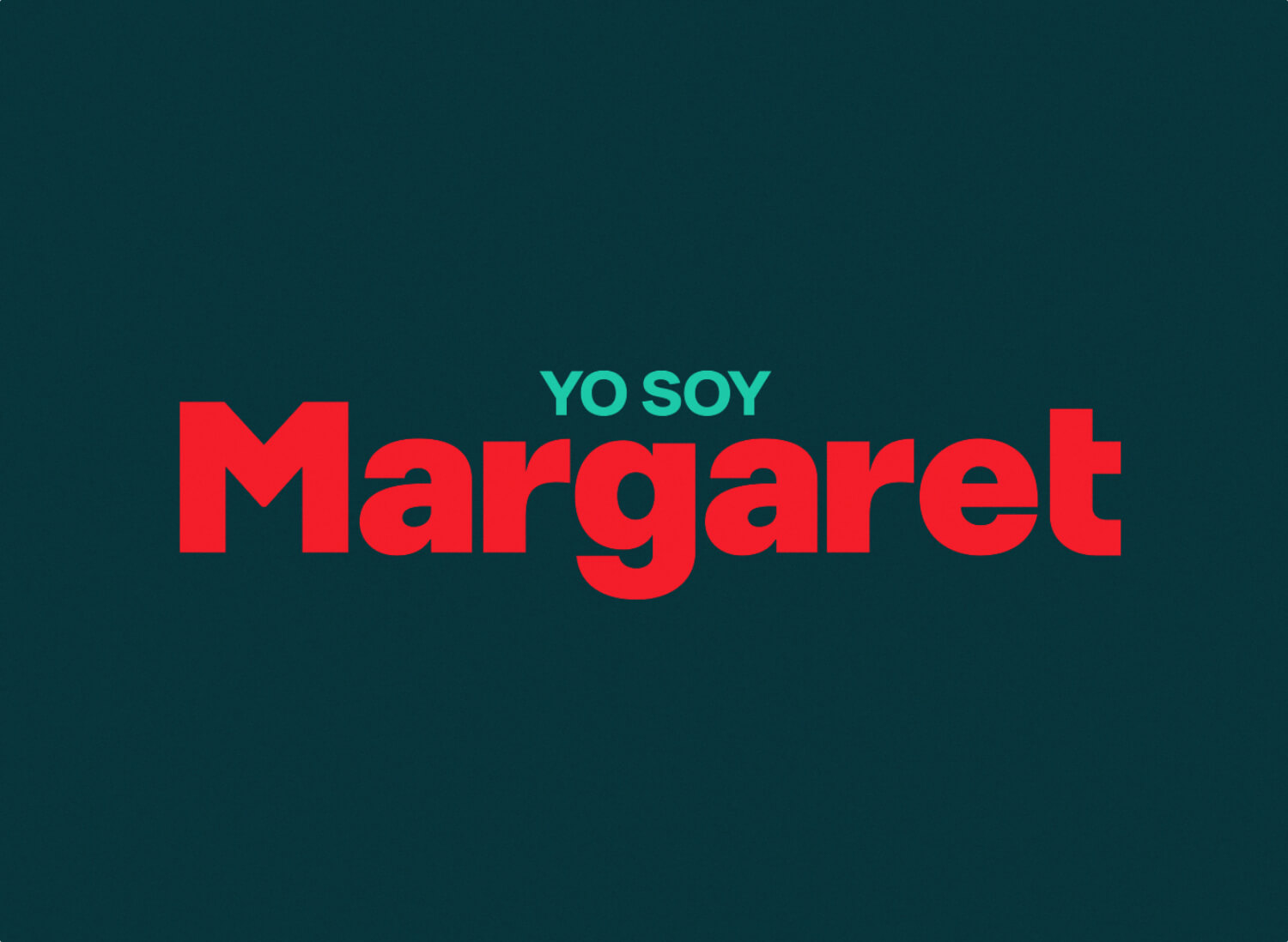 Yo Soy Margaret